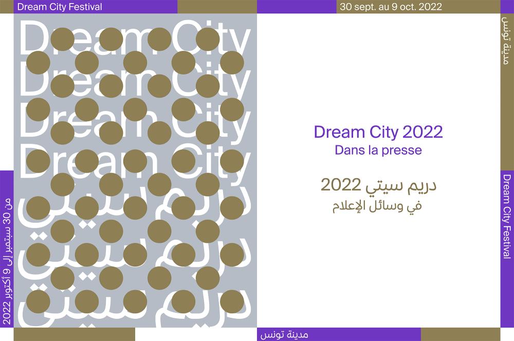 Dream City 2022 dans la presse