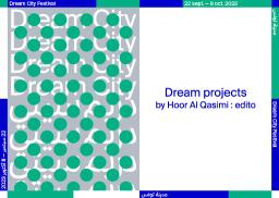 Les Dream projects par Hoor Al Qasimi : edito