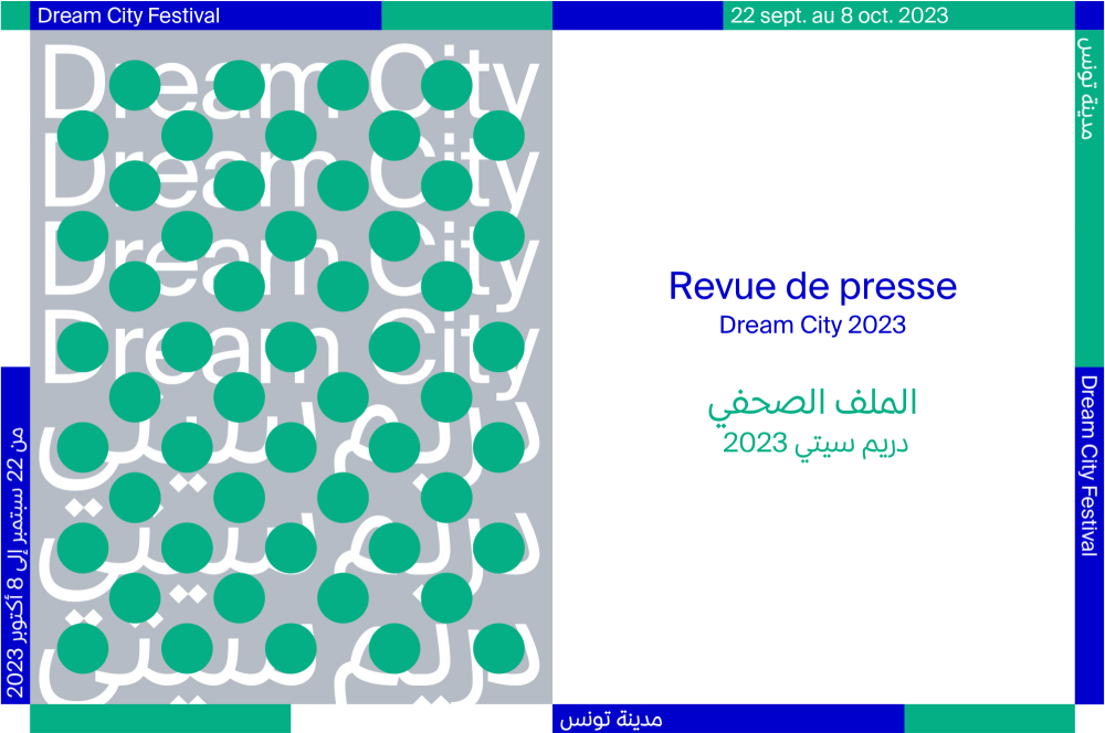 Revue de presse, Festival Dream City, Tunis 2023.