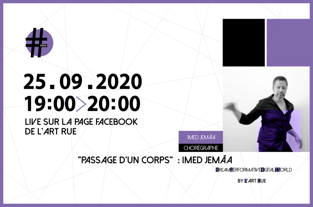 Passage d’un corps d’Imed Jemaa dans DPDW Performance Room 25.09.2020 à 19h