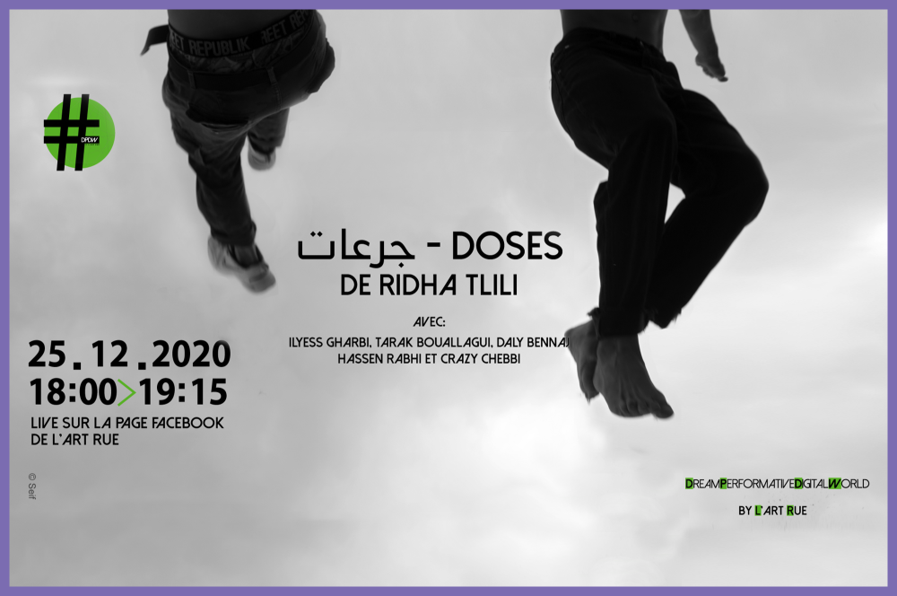 Doses de Ridha Tlili dans DPDW Performance Room 25.12.2020 à 18h